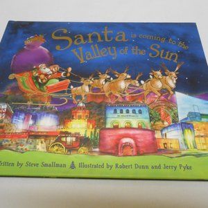 New kids Santa  🎅 is coming to the Valley of the Sun Arizona HC Book 📘 4+